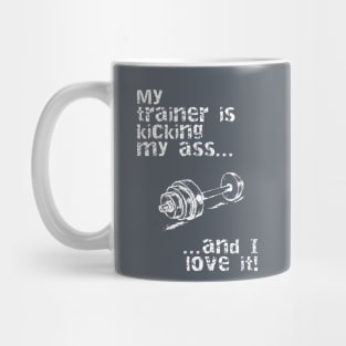 Train Hard Mug